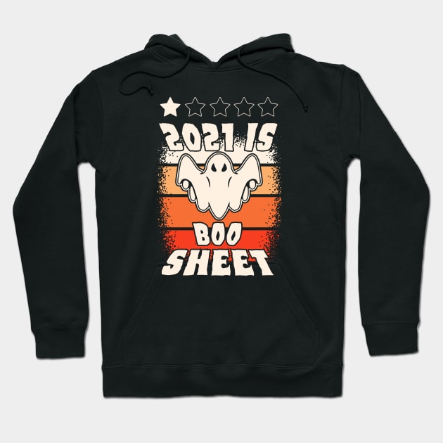 2021 1 star review funny halloween 2021 is boo sheet halloween costume Hoodie by A Comic Wizard